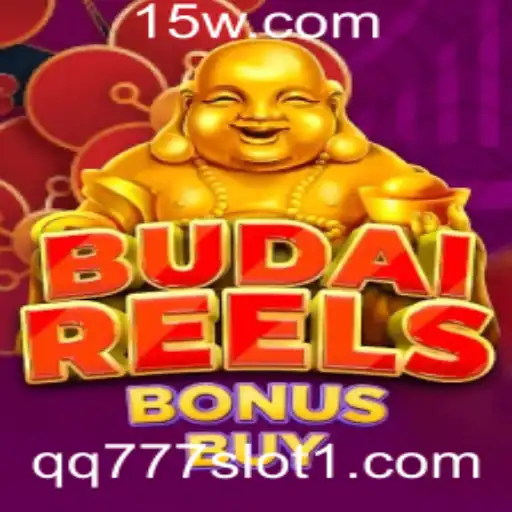 Explorando BudaiReelsBonusBuy: Uma Nova Aventura no Mundo qq777 slot
