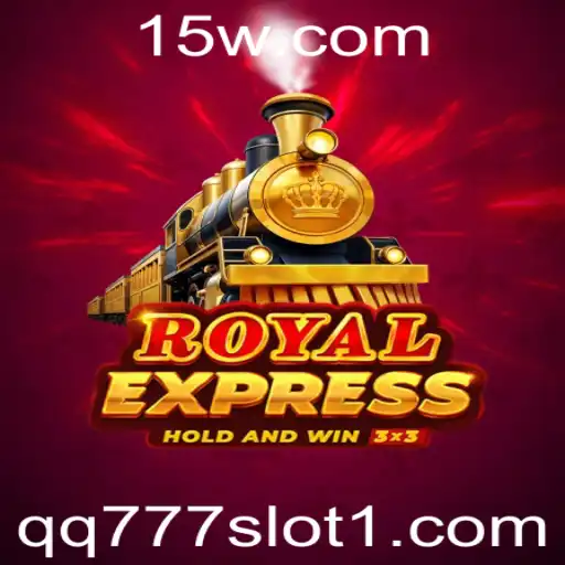 Explorando o Mundo de Royalexpress e QQ777 Slot: Diversão e Estratégia em Cada Jogada